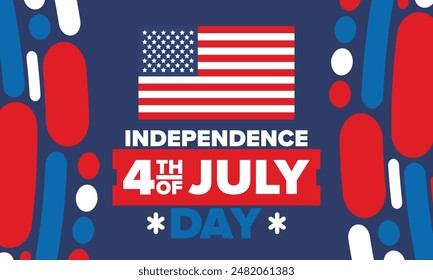 Independence Day in United States of America. The Fourth of July. Happy national holiday, celebrated annual in July 4. American flag. Country freedom day. Patriotic event design. Vector poster