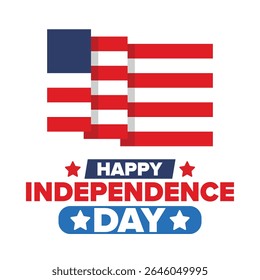 Independence Day in United States of America. The Fourth of July. Happy national holiday, celebrated annual in July 4. American flag. Country freedom day. Patriotic event design. Vector poster