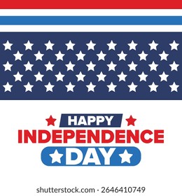 Independence Day in United States of America. The Fourth of July. Happy national holiday, celebrated annual in July 4. American flag. Country freedom day. Patriotic event design. Vector poster