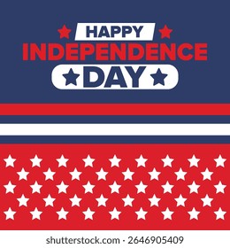 Independence Day in United States of America. The Fourth of July. Happy national holiday, celebrated annual in July 4. American flag. Country freedom day. Patriotic event design. Vector poster