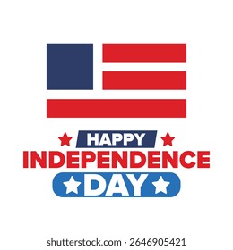 Independence Day in United States of America. The Fourth of July. Happy national holiday, celebrated annual in July 4. American flag. Country freedom day. Patriotic event design. Vector poster