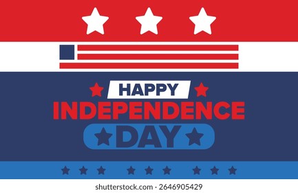 Independence Day in United States of America. The Fourth of July. Happy national holiday, celebrated annual in July 4. American flag. Country freedom day. Patriotic event design. Vector poster