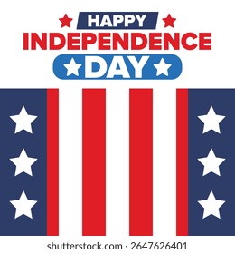 Independence Day in United States of America. The Fourth of July. Happy national holiday, celebrated annual in July 4. American flag. Country freedom day. Patriotic event design. Vector poster