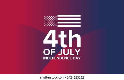 Independence Day in United States. Fourth of July. Federal holiday, celebrated annual in 4 July. Birthday USA as a free country. Patriotic design. Poster, greeting card, banner and background. Vector