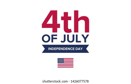 Independence Day in United States. Fourth of July. Federal holiday, celebrated annual in 4 July. Birthday USA as a free country. Patriotic design. Poster, greeting card, banner and background. Vector