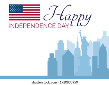 Independence day in the United States is July 4. Vector illustration with the image of the American flag, the statue of liberty and new York. American skyscraper. American public holidays