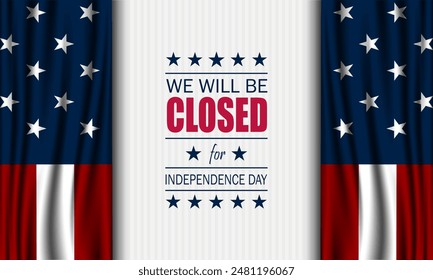 Independence Day USA 4th of July background design with we will be closed text