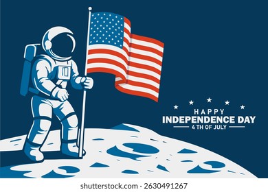 Independence Day USA - 4th of July - Astronaut planting the American flag on the Moon, symbolizing patriotism and space exploration. Happy Independence Day text. Vector Illustration.