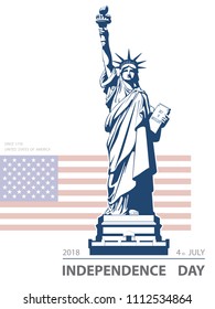 Independence Day, USA. Poster Statue of Liberty, 2018. Flag, New York. National Symbol of America. Illustration, white background. Use presentations, corporate reports, leaflets, postcards, vector