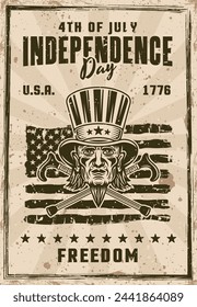 Independence day of USA vintage poster with uncle Sam head and two crossed canes vector illustration. Layered, separate grunge texture and text