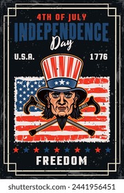 Independence day of USA vintage poster with uncle Sam head and two crossed canes vector illustration. Layered, separate grunge texture and text