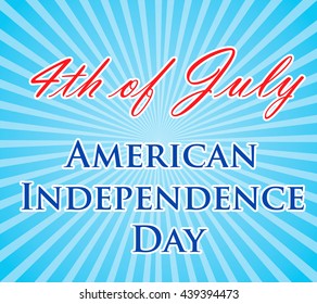 Independence Day USA. Vintage Style. Light  blue background. Stock vector image. The 4th of July