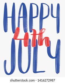 Independence day vector design. 4th of July USA greeting card with patriotic colors. Hand lettering Happy 4th of July. 