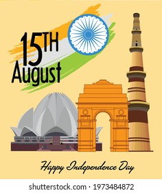 Independence Day-15 August-Delhi monuments in India