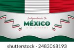 Independencia de México, 16 de septiembre Greeting Banner with Mexico Flag and Ribbons. Translate: Mexico Independence Day, 16th September