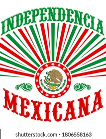 Independencia Mexicana, Mexican Independence poster design mexican flag patriotic colors.