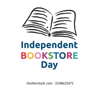 Independent Bookstore Day - Phrase Vintage Colorful Lettering With White Background