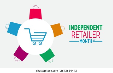 Independent Retailer Month Celebration in July.  Support Local Small Businesses with Promotional Marketing Designs