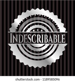 Indescribable silvery badge or emblem