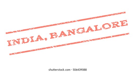 India Bangalore watermark stamp. Text tag between parallel lines with grunge design style. Rubber seal stamp with dust texture. Vector salmon color ink imprint on a white background.