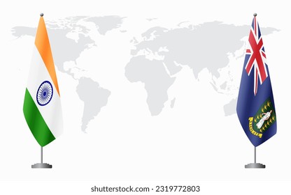 India and British Virgin Islands flags for official meeting against background of world map.