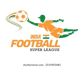 India football league, Soccer ball, Football logo, Footballer jump isolated on white background, Vector Illustration