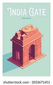 India gate travel poster in vintage style. India Gate is a war memorial located in New Delhi, India. It's a famous landmark of Delhi and also a tourist attraction.