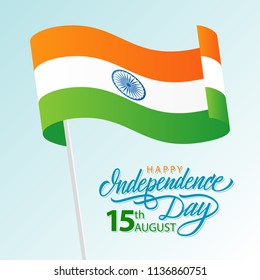 India Happy Independence Day, august 15 greeting card with waving indian national flag and hand lettering text design. Vector illustration.