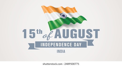 India happy independence day greeting card, banner vector illustration. Indian national holiday 15th of August design element with realistic flag