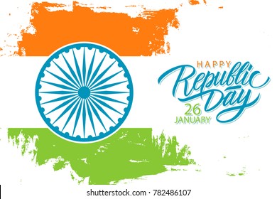 India Happy Republic Day, january 26 celebrate banner with hand drawn lettering holiday greetings and brush stroke in Indian national flag colors. Vector Illustration.