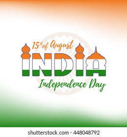 India Independence Day background. Poster, brochure or greeting card template. Vector illustration.