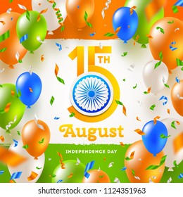 India independence day. Confetti and balloons in the colors of the indian national flag and greeting with holiday date and Ashoka wheel on a indian tricolor background. Vector illustration.