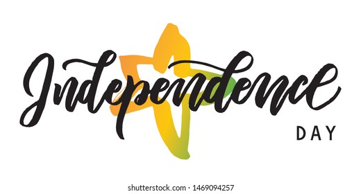 India Independence Day hand drawn lettering design with star. Designed for advertising, announcement, invitation, party, menu, bar, restaurant. Phrase for greeting card or poster. Vector illustration.