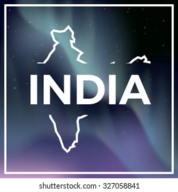 India map against the backdrop of polar lights on the starry sky. Aurora borealis abstract vector background. EPS10 contains transparency, mesh gradients used.