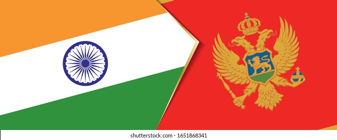 India and Montenegro flags, two vector flags symbol of relationship or confrontation.