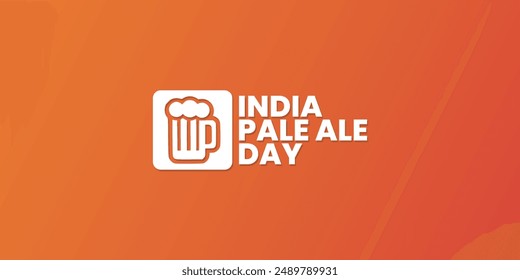 India Pale Ale Day, the first Thursday of August, social media post, card greeting, banner, template, print, suitable for event, website, vector, with illustrations of beer bottles and glasses.