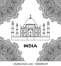 India pattern with Taj Mahal on floral mandala frame. Black and white coloring page.