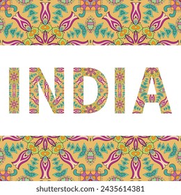 India sign lettering with tribal ethnic ornament. Decorative letters and frame border pattern. Card or Invitation design. Travel theme background. Hand drawn vector illustration