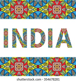 India sign with tribal ethnic ornament. Decorative letters and frame border pattern. Vector background or card design.