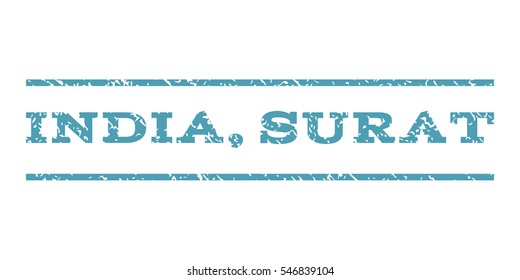 India, Surat watermark stamp. Text caption between horizontal parallel lines with grunge design style. Rubber seal stamp with scratched texture. Vector cyan color ink imprint on a white background.