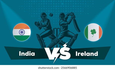 India VS Ireland , Ireland vs India cricket match , Cricket match concept with creative illustration.eps