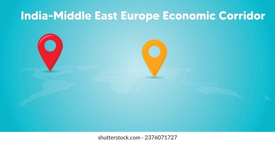 India-Middle East Europe Economic Corridor with world map location pin marker vector poster