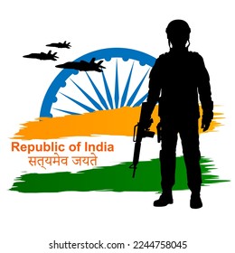 Indian Army soilder on background stylized flag of India. Background for National Holidays. Translation from Sanskrit - Truth Alone Triumphs. EPS10 vector