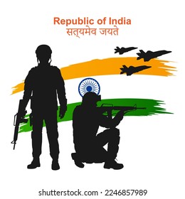 Indian Army soilder on background stylized flag of India. Background for National Holidays. Translation from Sanskrit - Truth Alone Triumphs. EPS10 vector