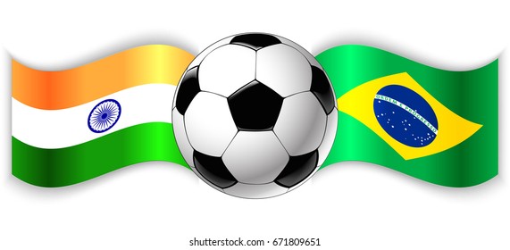 Indian and Brazilian wavy flags with football ball. India combined with Brazil isolated on white. Football match or international sport competition concept.