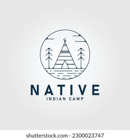 indian camp line art logo minimalist native culture icon and symbol , with emblem vector illustration design
