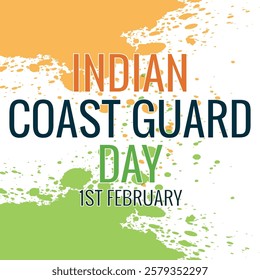 Indian Coast Guard Day 1st February, Tricolor background, Social Media Design Square Post Vector Template