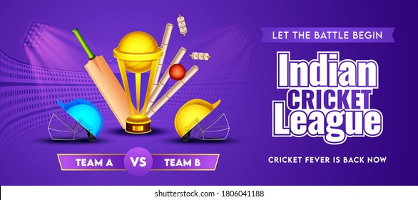 Indian Cricket League Header Or Banner Of Participate Team A & B With Realistic Cricket Equipment And Golden Trophy Cup On Purple Stadium Background.