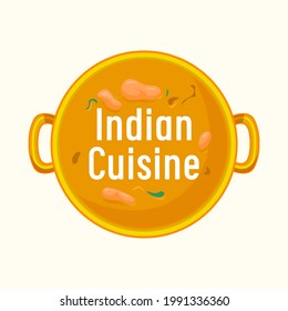 Indian Cuisine Label Soup in Cooking Pan Top View. Oriental Restaurant Icon or Emblem Isolated on White Background. Food of India Design for Cafe Menu or National Cuisine Festival Vector Illustration