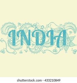 Indian doodles. Vector illustration concepts of word India. Henna Flowers Mehndi Design Vector Element with Text Place for invitations and cards